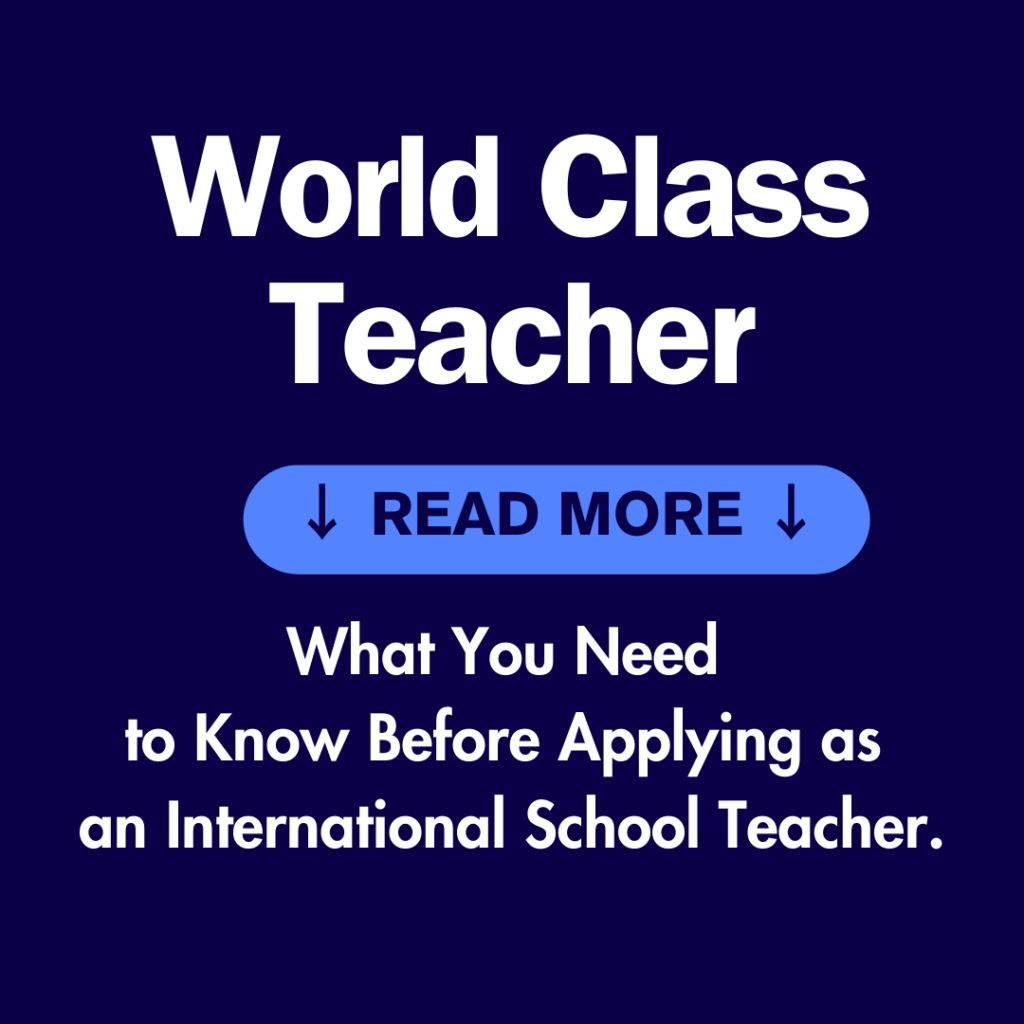 Key Considerations for Aspiring International School Teachers